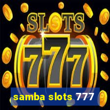 samba slots 777